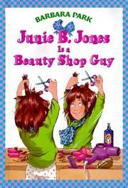 Front cover of Junie B. Jones is a beauty shop guy by Barbara Park