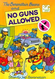 Front cover of The Berenstain Bears And No Guns Allowed (The Berenstain Bears Big Chapter Books) by Stan Berenstain
