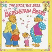 Front cover of The birds, the bees, and the Berenstain Bears by Stan Berenstain