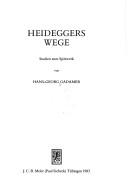 Cover of Heideggers Wege by Hans-Georg Gadamer