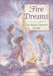 Cover of Fire dreams by Mallory Loehr