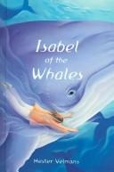 Cover of Isabel of the whales by Hester Velmans