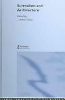 Cover of Surrealism and architecture by Thomas Mical