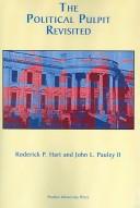 Cover of The political pulpit revisited by Roderick P. Hart