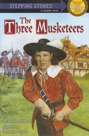 Front cover of The three musketeers [adaptation] by Deborah G. Felder