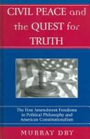 Front cover of Civil peace and the quest for truth by Murray Dry