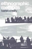 Cover of Ethnographic methods by Karen O'Reilly