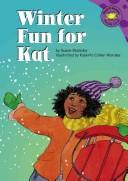 Cover of Winter fun for Kat by Susan Blackaby