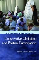 Front cover of Conservative Christians and political participation by Glenn H. Utter