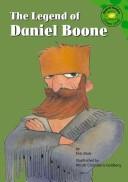 Front cover of The legend of Daniel Boone by Eric Blair