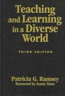 Front cover of Teaching and learning in a diverse world by Patricia G. Ramsey