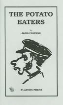 Front cover of The potato eaters by James Sunwall