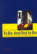 Front cover of To be and not to be by Göran Rossholm