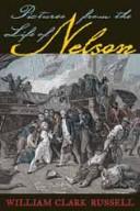 Front cover of Pictures from the life of Nelson by William Clark Russell