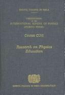 Front cover of Research on physics education by International School of Physics "Enrico Fermi" (2003 Varenna, Italy)