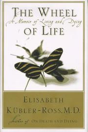 Front cover of The wheel of life by Elisabeth Kübler-Ross
