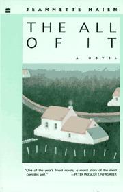 Front cover of The all of it by Jeannette Haien