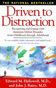 Cover of Driven to distraction by Edward M. Hallowell