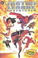 Front cover of Justice League adventures by Dan Slott