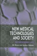 Front cover of New medical technologies and society by Nik Brown