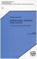 Cover of Knowledge, science, and values by Tadeusz Czeżowski