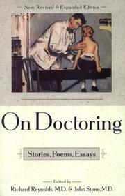 Front cover of On Doctoring by Richard Reynolds