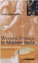 Front cover of Western science in modern India by Pratik Chakrabarti