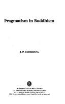 Front cover of Pragmatism in Buddhism by J. P. Pathirana
