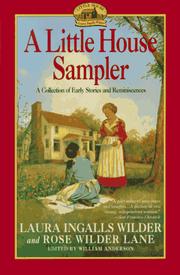 Front cover of A Little House Sampler by Laura Ingalls Wilder