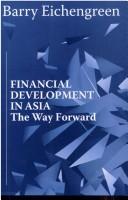 Cover of Financial development in Asia by Barry J. Eichengreen