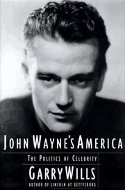 Front cover of John Wayne's America by Garry Wills