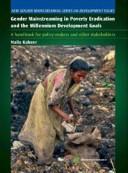 Front cover of Gender mainstreaming in poverty eradication and the millennium development goals by Naila Kabeer