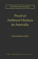 Front cover of Proof of antitrust markets in Australia by Caron Beaton-Wells