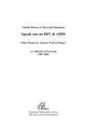Front cover of Catholic Bishops of Africa and Madagascar speak out on HIV & AIDS by Unknown