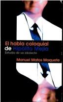 Front cover of El habla coloquial de Hipólito Mejía by Manuel Matos Moquete