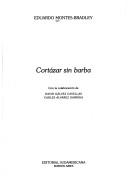 Front cover of Cortázar sin barba by Eduardo Montes-Bradley