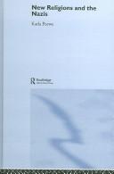 Front cover of New religions and the Nazis by Karla O. Poewe