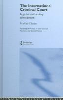 Cover of The International Criminal Court by Marlies Glasius