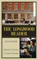 Cover of The Longwood reader by Edward A. Dornan