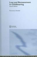 Front cover of Loss and bereavement in childbearing by Rosemary Mander
