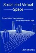 Cover of Social and virtual space by Laura Chernaik