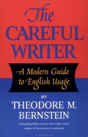 Cover of The Careful Writer by Theodore M. Bernstein
