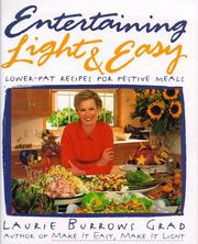 Cover of Entertaining light and easy by Laurie Burrows Grad