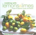 Front cover of Cooking with lemons & limes by Brian Glover