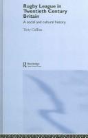 Front cover of Rugby League in twentieth century Britain by Collins, Tony
