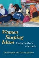 Front cover of Women shaping Islam by Pieternella van Doorn-Harder