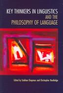 Cover of Key thinkers in linguistics and the philosophy of language by Siobhan Chapman