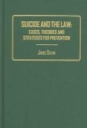Front cover of Suicide and the law by James Selkin