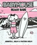 Cover of Babymouse by Jennifer L. Holm