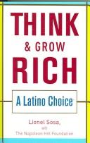 Front cover of Think and grow rich by Lionel Sosa